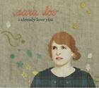 I Already Love You - Audio CD By LOV,SARA - VERY GOOD