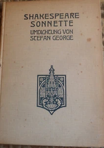 George,Stefan- Shakespeare Sonette, Umdichtung , dritte Aufl.Verl. G.Bondi 1920 - Bild 1 von 3