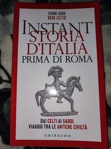 9788858050439 Simone Guida Instant storia d'Italia prima di Roma. Dai Celti ai S - Foto 1 di 2
