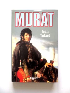 Joachim Murat 1767-1815 Roi de Naples Grand-duc de Berg Grand amiral de l'Empire - Imagen 1 de 12