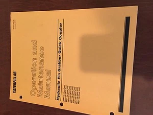 CAT CATERPILLAR PIN GRABBER COUPLER OPERATION MAINTENANCE MANUAL  - Picture 1 of 1