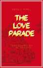 Sergio Pitol The Love Parade (Paperback)