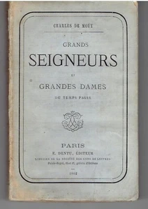 Grands Seigneurs et Grandes Dames du temps passé de Charles de Moüy 1862 - Imagen 1 de 1