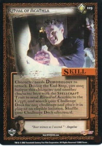 Buffy the Vampire Slayer CCG - Angel's Curse - Ritual of Acathla #119 - Picture 1 of 1