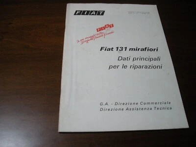 FIAT RARO MANUALE PER RIPARAZIONI FIAT 131 MIRAFIORI 1.31.6 1975 COMPLETO O.CON - Immagine 1 di 4