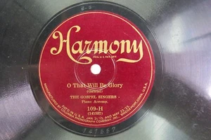 The Gospel Singers - HARMONIE 109-H - O Das wird Herrlichkeit sein & ich bete für dich - Bild 1 von 2