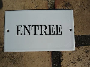 PLAQUE DE PORTE EMAILLEE " ENTREE " GARANTIE EN EMAIL VERITABLE 800°C NEUVE TOP! - Picture 1 of 1