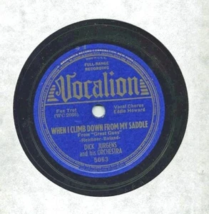 When I Climb Down From My Saddle / It's A Hundred To One Dick Jurgens 78 RPM - Picture 1 of 1