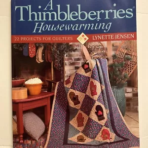 A Thimbleberries Housewarming 22 Quilting Projects by Lynette Jensen - Picture 1 of 22