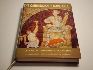 The Carolingian renaissance (The Arts of mankind)  by Hubert, Jean G. Braziller - Picture 1 of 7
