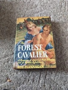 The Forest Cavalier Roy Flannagan Staubjacke Hardcover 1952 Sears Readers Club - Bild 1 von 13