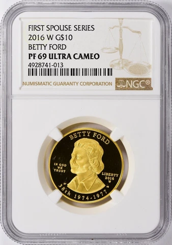 2016-W First Spouse $10 Gold Betty Ford NGC Proof-69 UC Cameo NGC Certified Nice Cover