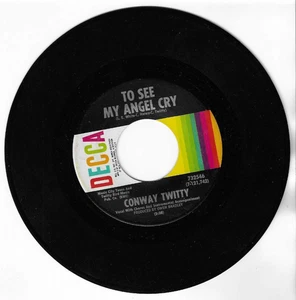 CONWAY TWITTY - TO SEE MY ANGEL CRY / I DID THE BEST I COULD - 1960s 7" 45rpm - Picture 1 of 2