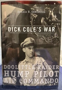 Autogramm, Dick Cole’s War, neuwertiges Exemplar des Erstdrucks, Erstausgabe - Bild 1 von 5