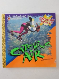 Libro Golden Look-Look - 13262 Extreme Sports Catching Air 2000 PB Sherie Holder - Imagen 1 de 4