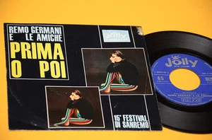 "REMO GERMANI E LE AMICHE 7"" 45 PRIMA O POI 1°ST ORIG ITALY BEAT 1965" - Picture 1 of 1