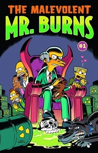 MALEVOLENT MR BURNS #1 BONGO COMICS 2013 020923 - Picture 1 of 1