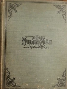 BOOK 1894 MANUAL OF MUSIC HISTORY BIOGRAPHY LITERATURE CHRONOLOGICAL CHARTS - Imagen 1 de 10