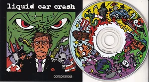 LIQUID CAR CRASH Conspiranoia (CD 2000) Pop Punk Album Made in Canada Rare OOP - Picture 1 of 2