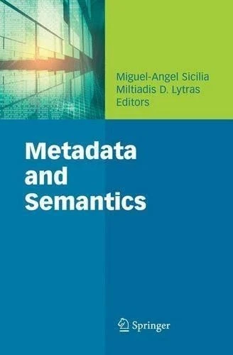 Metadata and Semantics - 9780387777443 - Image 1 of 1