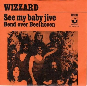 WIZZARD/ ROY WOOD/ MOVE See My Baby Jive 1973 or. HOLLAND single NICE condition - Bild 1 von 1