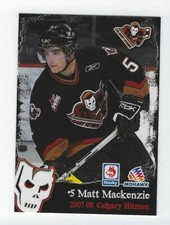 2007-08 Calgary Hitmen (WHL) Matt Mackenzie (Tölzer Löwen)