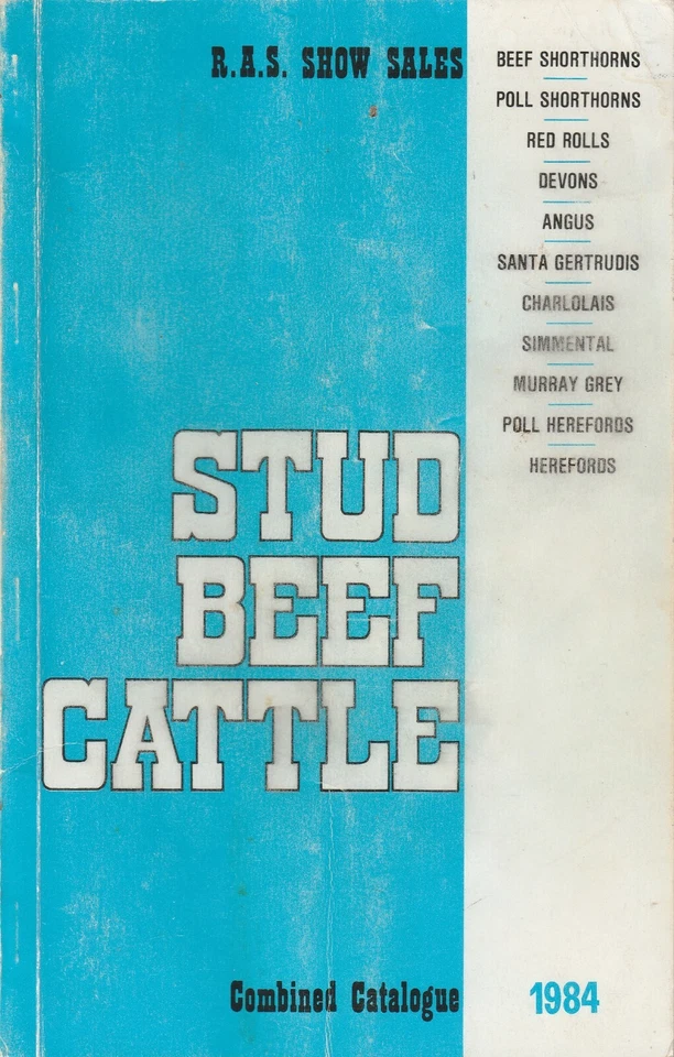 STUD BEEF CATTLE  R.A.S. Show Sales 1984  **GOOD COPY** - image 1 of 1
