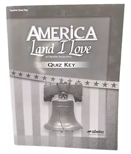 Abeka Book America Land I Love Teacher Quiz Key Homeschool Curriculum - Picture 1 of 12