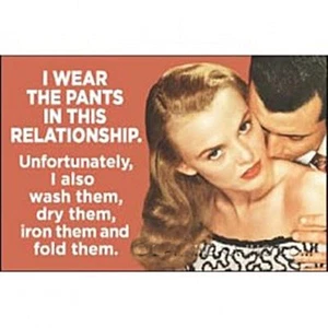 I Wear The Pants In This Relationship.... funny fridge magnet - Picture 1 of 1