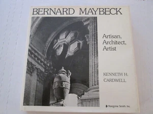 ARCHITECTURE BOOK Cardwell Bernard Maybeck Artisan, Architect, Artist - Picture 1 of 1