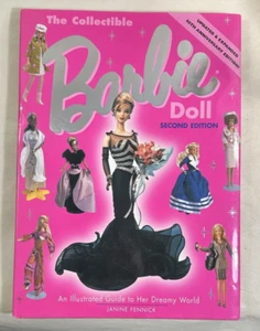 The Collectible Barbie Doll: An Illustrated Guide - Second Edition - Fennick NEW - Picture 1 of 8