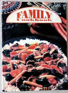 Family Cookbook 1991 ~ from Appetizers & Breads to Desserts & Beverages, PB VG - Picture 1 of 8