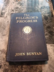 The Pilgrim's Progress by John Bunyan (1903) Second Edition Hardcover Book - Picture 1 of 9