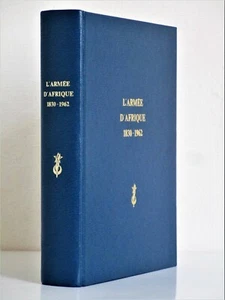 L'Armé d'Afrique 1830-1962 Zouaves Légion étrangère Spahis Tirailleurs Crimée - Picture 1 of 12