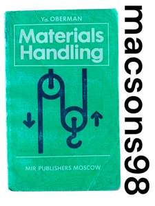 Materials Handling by Ya. Oberman Mir Publishers Moscow 1988 - Foto 1 di 24