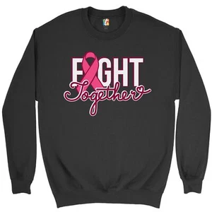 Fight Together Sweatshirt Breast Cancer Awareness Warrior Crewneck - Picture 1 of 36