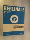 Berlinale! German Films: 54. Internationale Filmfestspiele Berlin, 05.-15.02.200