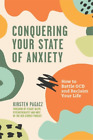 Kirsten Pagacz Conquering Your State Of Anxiety (Poche)