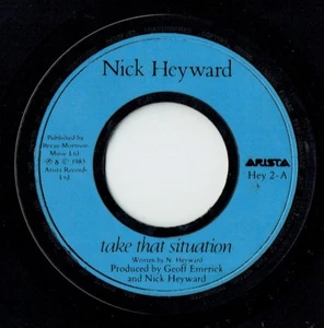 NICK HEYWARD - 7" - Take That Situation. ARISTA UK - Picture 1 of 2