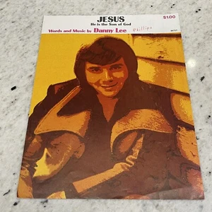 JESUS HE IS THE SON OF GOD Vintage Sheet Music 1974 Danny Lee S6707 Gospel - Picture 1 of 4
