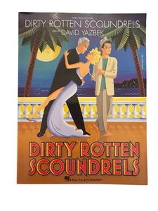 Dirty Rotten Scoundrels Songbook~Piano/Vocal Selections~David Yazbek~Broadway - Picture 1 of 2