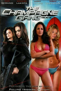 The Champagne Gang - Suri Serano, Candise Lakota, Lacey Toups, Used DVD - Bild 1 von 2