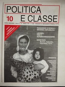 1992 03 POLITICS AND CLASS MARCH 1992 YEAR V N.10 BURANI COLOMBO COUNTOUL FORTE - Picture 1 of 2