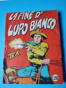 n.19 tex la fine di lupo bianco prima edizione originale spillata aut,478 - Foto 1 di 12