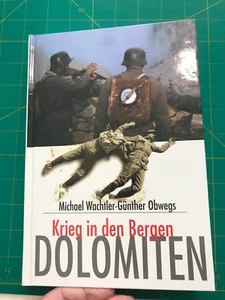 Dolomiten: Krieg in den Bergen - Imagen 1 de 10