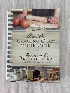 Amish Cooking Class Cookbook 200+ Recipes by Wanda E. Brunstetter 2018 - Bild 1 von 9