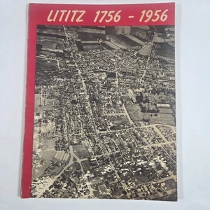 Lititz Pennsylvania 1756–1956 Bicentennial History Book Photos Ads VTG PA Town - Picture 1 of 14