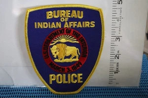 tribal indian police patch BUREAU OF INDIAN AFFAIRS POLICE 1849 - Picture 1 of 1