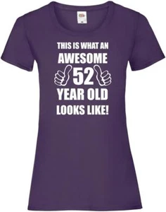 T-shirt donna 52° 52 anni cinquantaduesimo compleanno regali divertente fantastica - Foto 1 di 3