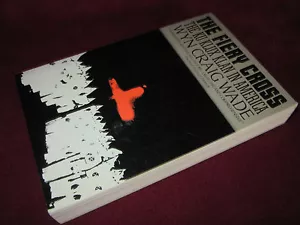 The FIERY CROSS - Wyn C. WADE. In MELB! Spiritual death brought vividly to life - Bild 1 von 9